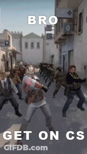 Screenshot Saying Bro Get On CS GIF