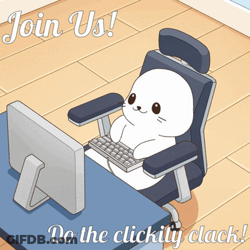 Seal At Computer Saying Join Us Do The Clickity Clack GIF