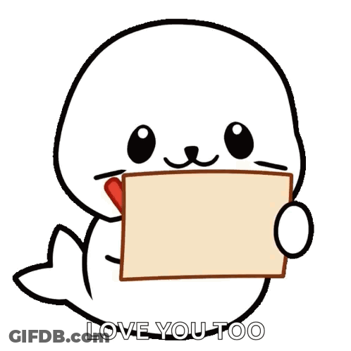 Seal Holding Heart Card Saying Love You Too GIF