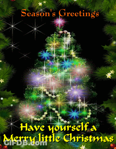 Season's Greetings Have Yourself Merry Little Christmas GIF