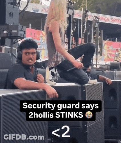 Security Guard Says 2 Hollis Stinks < 2 GIF