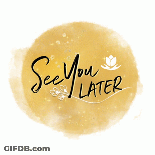 See You Later Design GIF