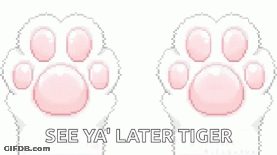 See You Later Tiger Kitty Paws GIF