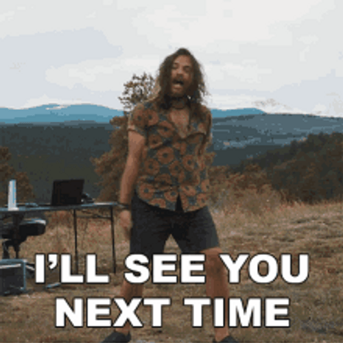 See You Next Time GIF