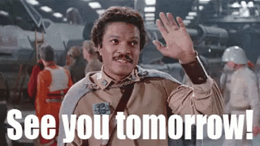 See You Tomorrow Folks GIF