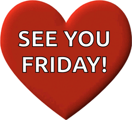 See You Tomorrow Friday GIF