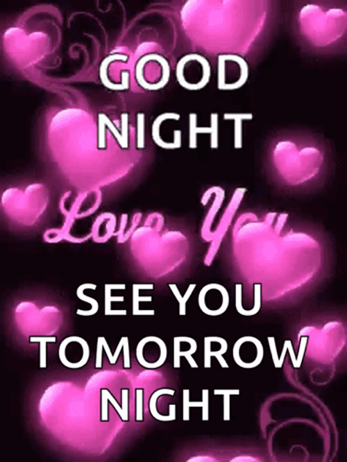 See You Tomorrow Night GIF