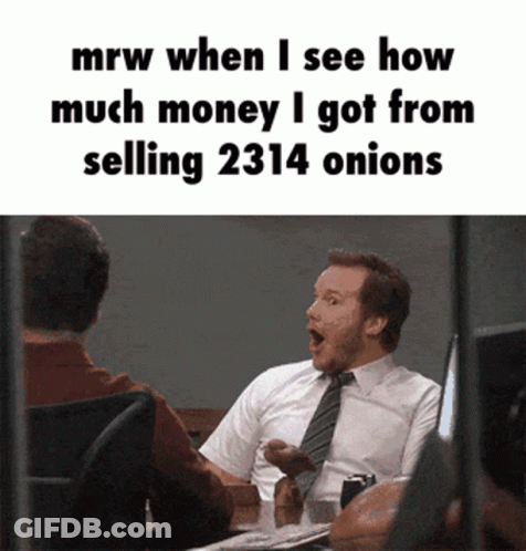 Seeing Money From Selling Onions GIF