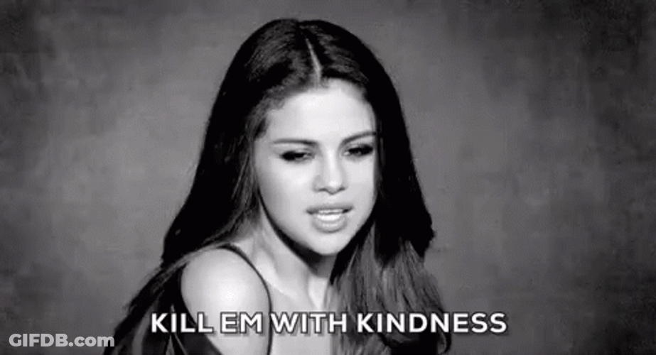 Selena Gomez Kill Them With Kindness GIF