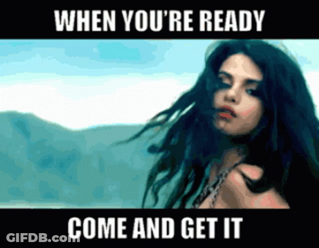 Selene Gomez Get It GIF