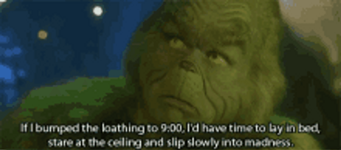 Self Loathing Grinch Meme Sad Story GIF