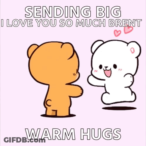 Sending Big I Love You So Much Bren Warm Hugs . GIF