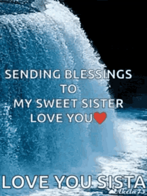 Sending Blessings Love You Sister GIF