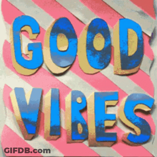 Sending Good Vibes Moving Text Art GIF