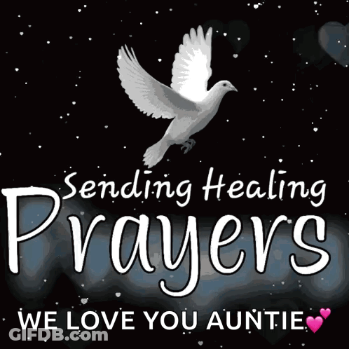 Sending Healing Prayers We Love Your Auntie Poster GIF