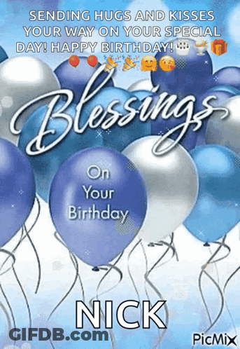 Sending Hugs And Kisses Happy Birthday Nick GIF