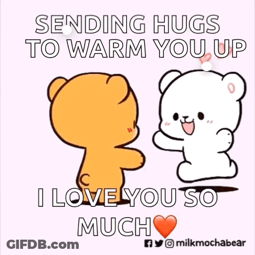 Sending Hugs To Warm You Up I Love You So Much Milk Mocha Bear GIF