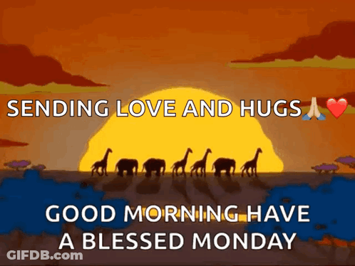 Sending Love And Hugs Good Morning Have A Blessed Monday With A Picture Of Giraffes GIF