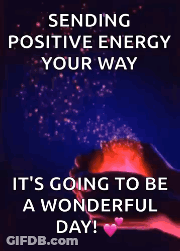 Sending Positive Energy Your Way GIF