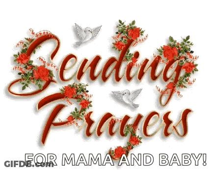 Sending Prayers For Mama And Baby GIF