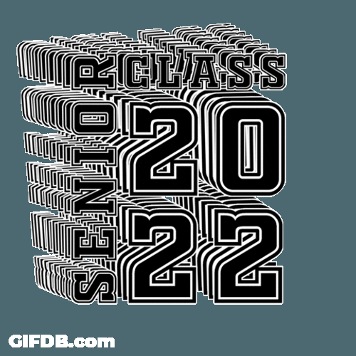 Senior Class 2022 GIF