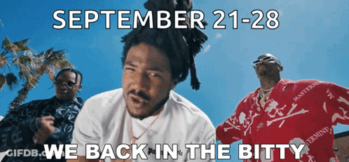 September 21-28 We Back In The Bitty Is Displayed On A Poster GIF
