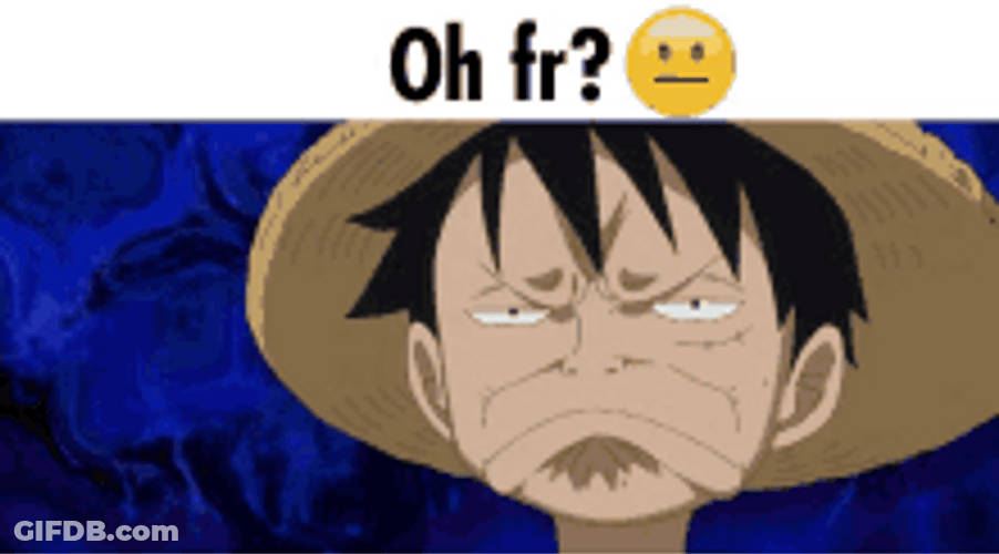 Serious Face Monkey D. Luffy For Real GIF