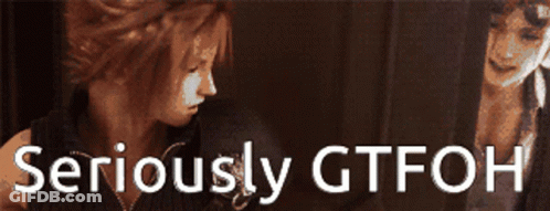Seriously Gtfoh On Dark Background GIF