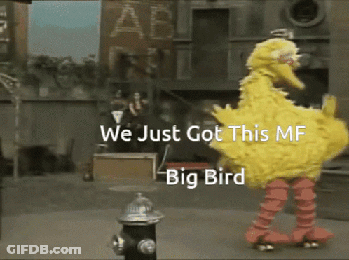 Sesame Street Big Bird Rollerblading At Fire Hydrant Saying We Just Got This Mf Big Bird GIF