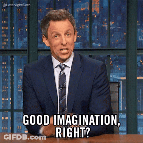 Seth Meyers Good Imagination Right GIF