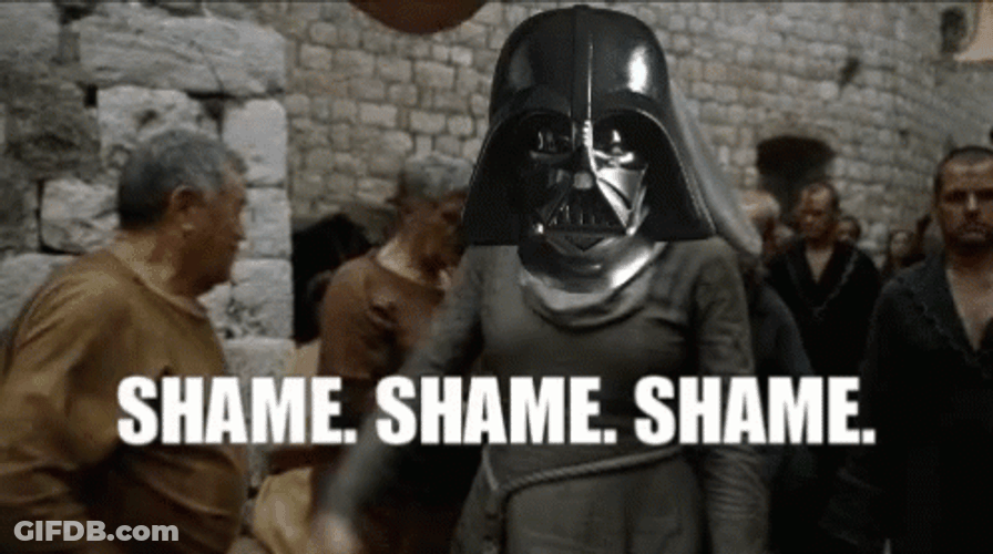 Shame Dark Vader GOT Meme GIF