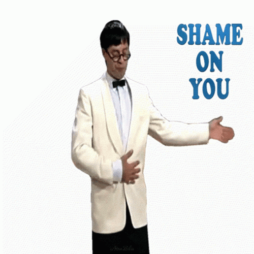 Shame On You And You GIF