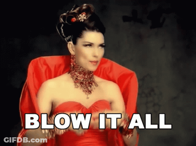 Shania Twain Want To Blow It All GIF