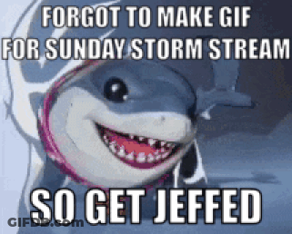 Shark Forgot To Make Gif For Sunday Storm GIF