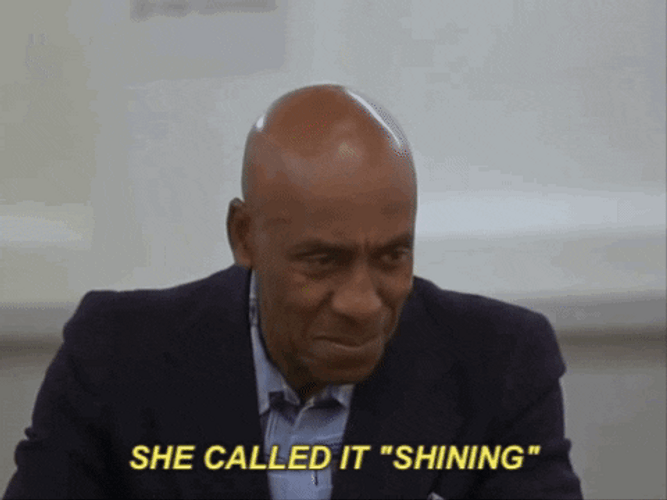 She Called It The Shining GIF