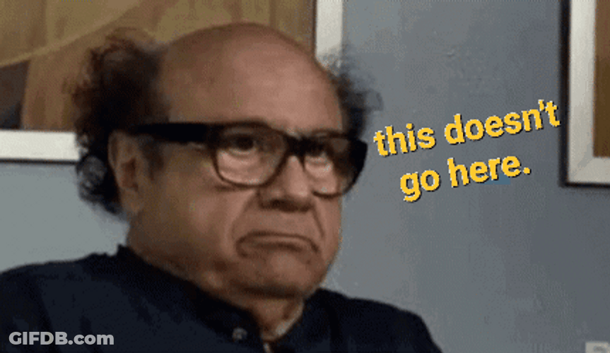 She Doesn't Even Go Here Danny DeVito GIF