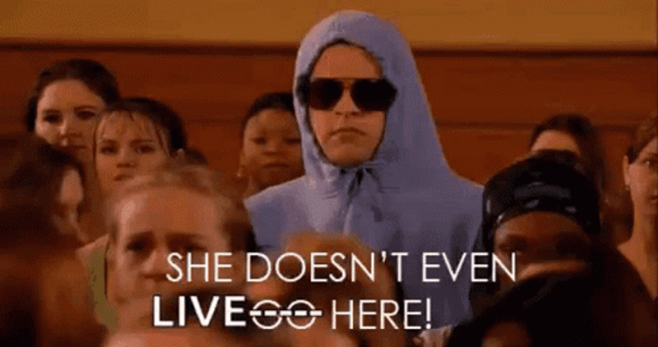 She Doesn't Even Go Here Mean Girls Meme GIF