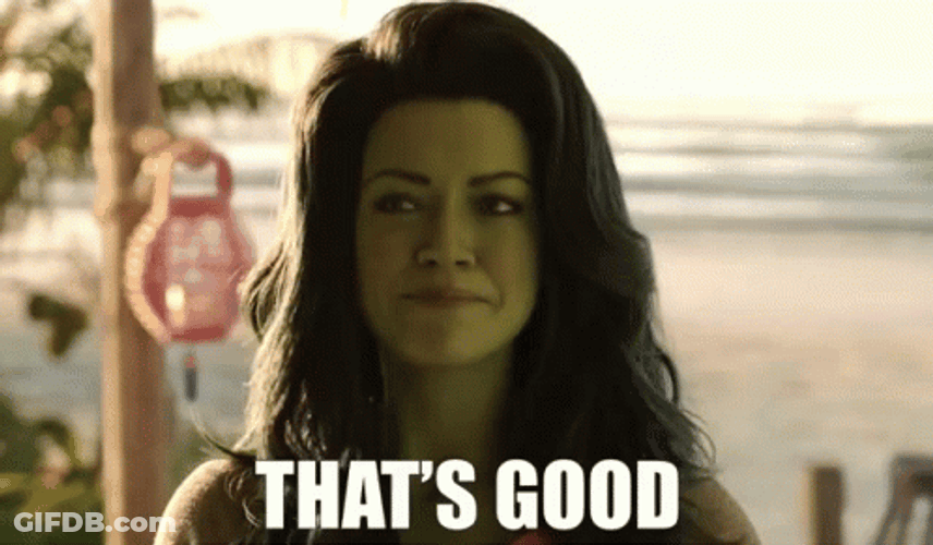 She-Hulk That's Good One GIF