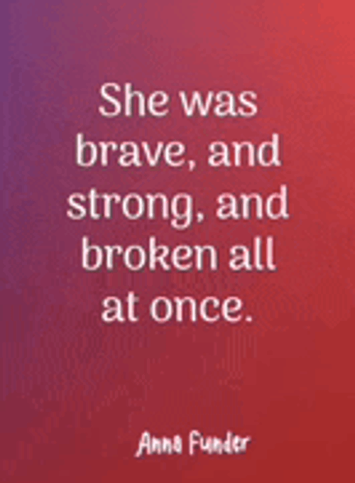 She Is Brave Motivational Life Quotes Meme GIF
