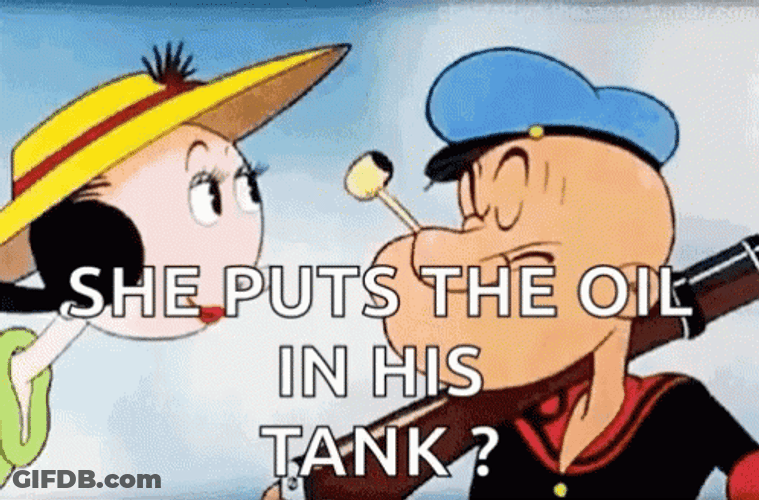 She Put The Olive Oil In His Tank GIF