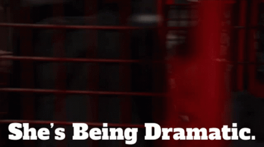 She's Being Dramatic Scene Snippet GIF