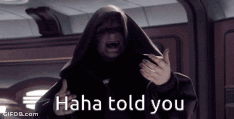 Sheev Palpatine I Told You So GIF