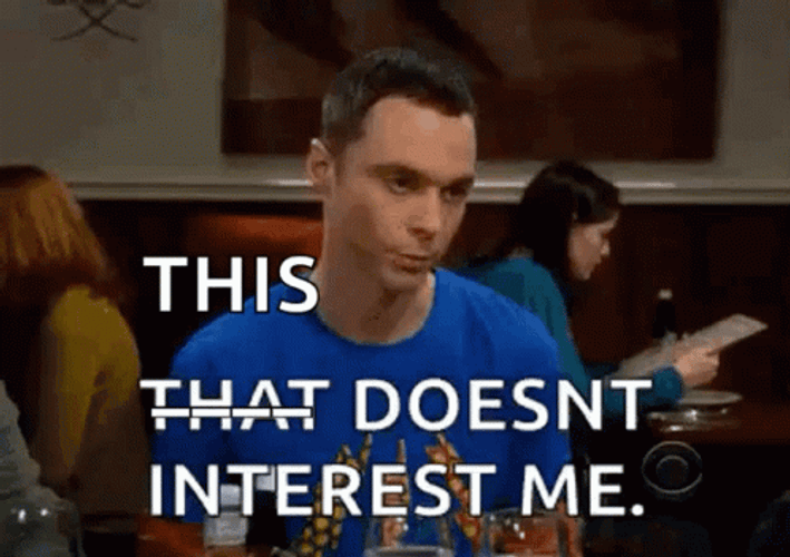 Sheldon This Doesn't Interest Me GIF
