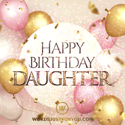 Shimmering Balloons Happy Birthday Daughter Creative Art GIF