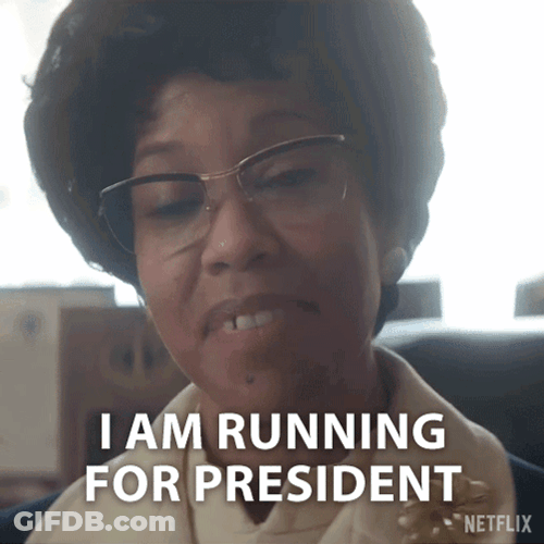 Shirley Chisholm Is Running For President GIF
