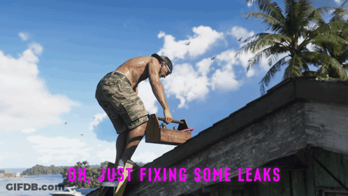 Shirtless Man Fixing Leaks On Roof Saying Oh Just Fixing Some Leaks GIF