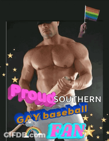 Shirtless Man Holding Flag Saying Proud Southern Gay Baseball Fan GIF