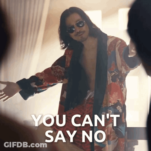 Shirtless Man In Robe And Sunglasses Saying You Can't Say No GIF