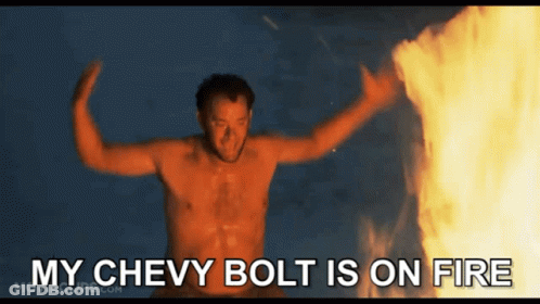 Shirtless Man My Chevy Bolt Is On Fire GIF