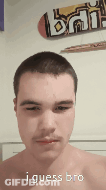 Shirtless Man Saying I Guess Bro With Skateboard GIF